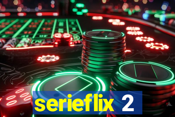 serieflix 2